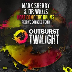 Here Come the Drums (ReDrive Extended Remix)