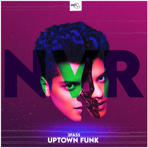 [NVR 012] 2FASS -  Uptown Funk (Extended Remix)[FREE DOWNLOAD]