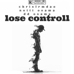 lose control (feat.Notti osama, DD Osama)