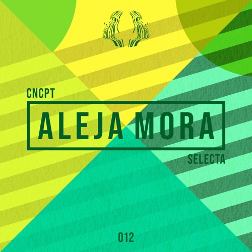 Concept Selecta 012: ALEJA MORA