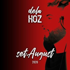 De La Hoz - Set Live August 2020