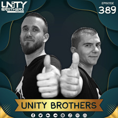 Unity Brothers Podcast #389 [HAPPY NEW YEAR]