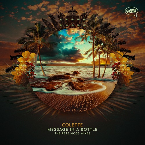 Colette - Message In A Bottle (Pete Moss Main Mix)