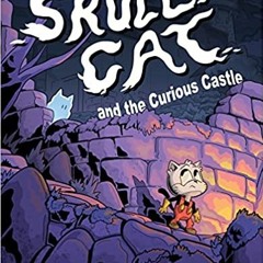 Download Book Skull Cat (Book One): Skull Cat and the Curious Castle By  Norman Shurtliff (Author)