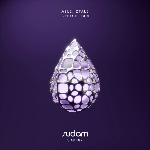 Asle & DTale - Greece 2000 (Original Mix) [Sudam Recordings]