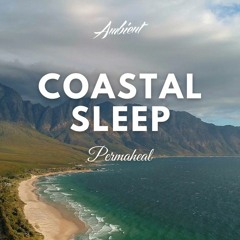 Permaheal - Coastal Sleep