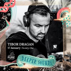 Tibor Dragan : Deeper Sounds / Pure Ibiza Radio - 17.01.21