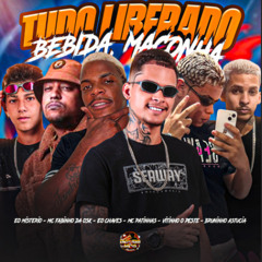 Tudo Liberado Bebida, Maconha (feat. MC Fabinho da Osk)