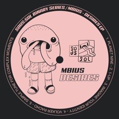 Premiere : Mbius - Planet Nine (SOUS​:​SOL Binary Series 001)