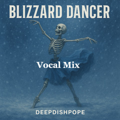 Blizzard Dancer (Vocal Mix)