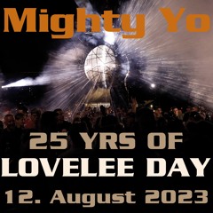 25 YRS of Lovelee Day - Das Desert - Mighty Yo