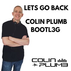Lets Go Back - COLIN PLUMB BOOTL3G - FREE DOWNLOAD