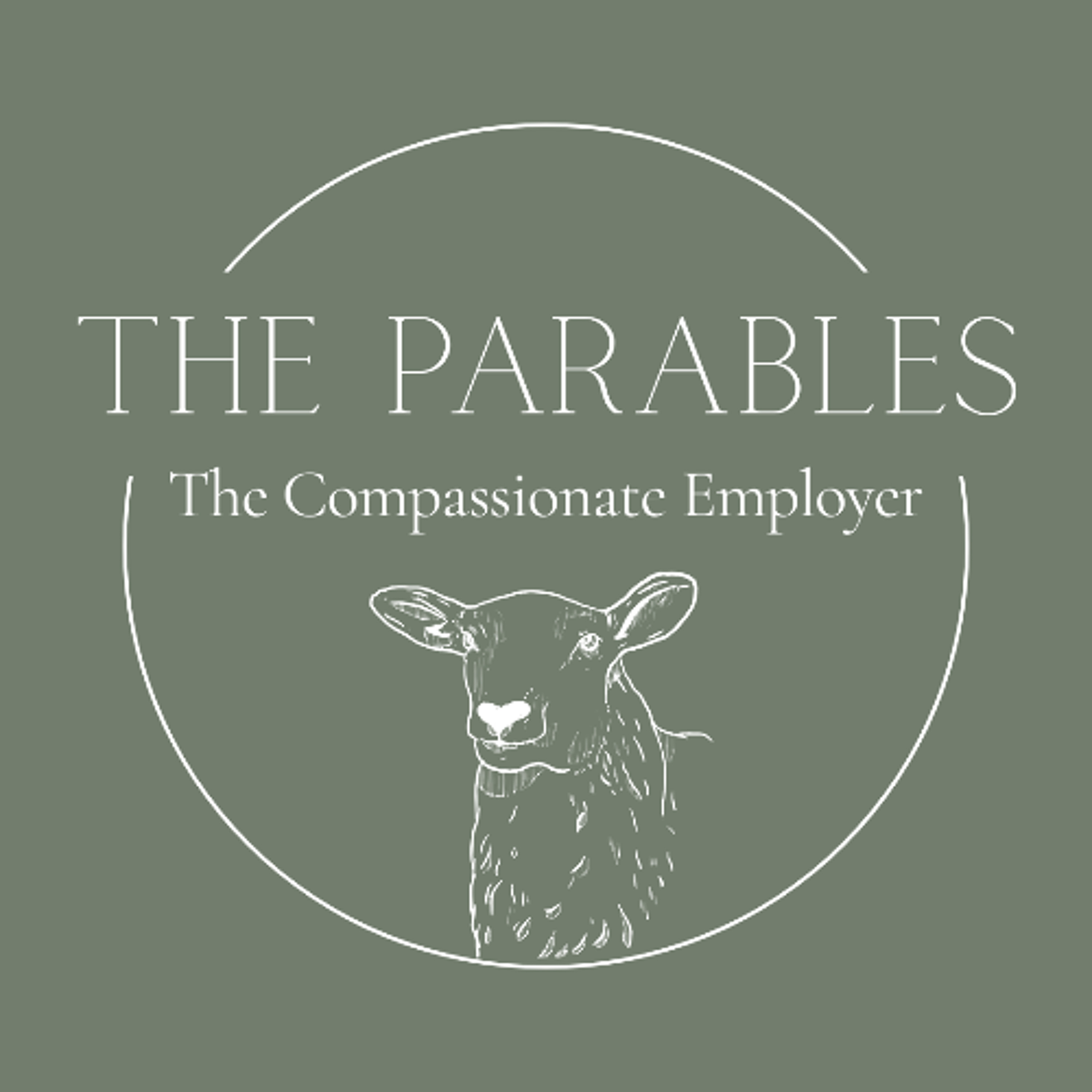 The Parables | The Compassionate Employer (Putnoe)
