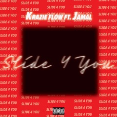 Slide 4 You Ft. Jamal