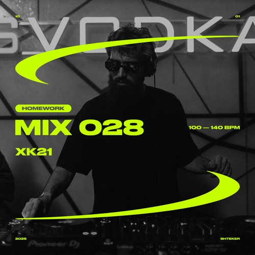 xk21 — SHTEKER: HOMEWORK MIX 028