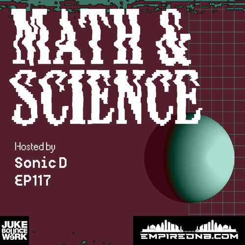 Math & Science Ep. 117