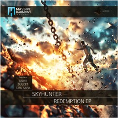 MHR598 Skyhunter - Redemption EP [Out October 04]