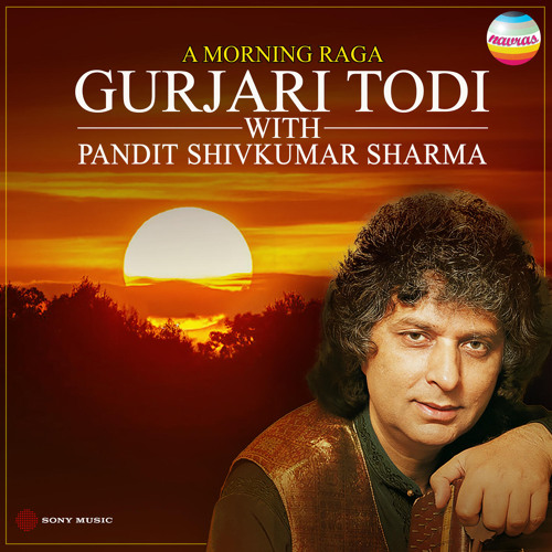 Raga Gurjari Todi (Madhyalaya Gat in Rupak Taal (Santoor))