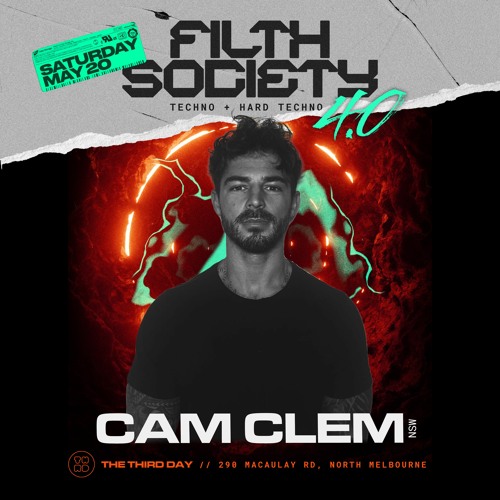 CAM CLEM Live @ Filth Society 4.0 // 20-5-23