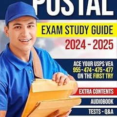 *Literary work+ Postal Exam Study Guide: Ace your USPS VEA 955 - 474 - 475 - 477 on the First