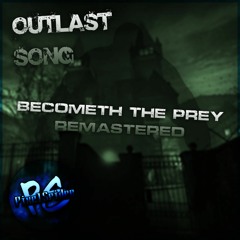 Becometh The Prey (Official Remaster)