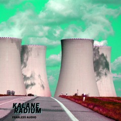 Kalane - Radium (OUT NOW)