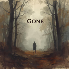 Gone