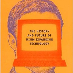 ⚡PDF⚡_  Tools for Thought: The History and Future of Mind-Expanding Technology