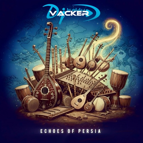 Dj Vacker - Echoes of Persia.mp3