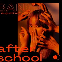 BANG! – After School (Male Cover) [2021 New Recording]
