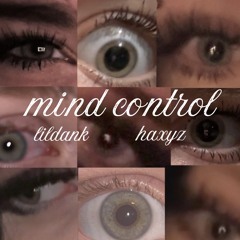 mind control |ft. lil dank