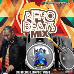 DJ TWIZZO AFROBEATS MIX 2023