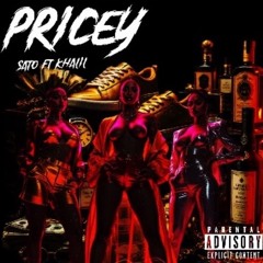 PRICEY - Sato ft Khalil
