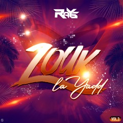 Dj Rays - Zouk La Yadd Vol 3 - 2021