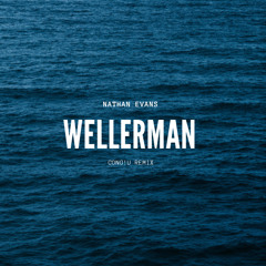 WELLERMAN (CONG!U REMIX)