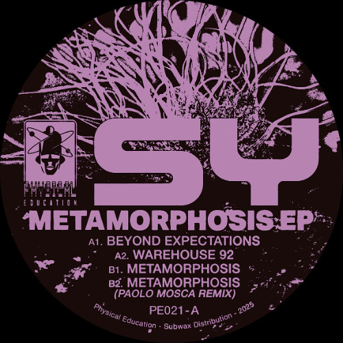 PREMIERE: SY - Metamorphosis (Paolo Mosca Remix) [Physical Education]