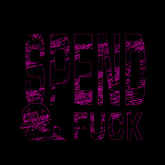 FLOCKAA - SPEND & FUCK