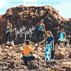 Azarra Band & Beby Acha - Jaga Jaga