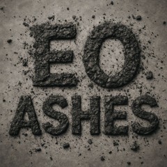 EO - Ashes