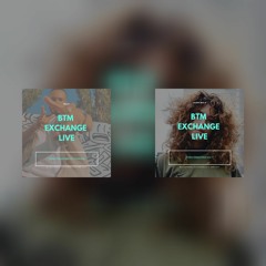 MA2T & LAURA LIVE BTM EXCHANGE LIVE 2020