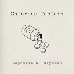 Chlorine Tablets - Auphoria & Pulpezku