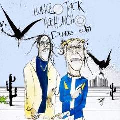 Huncho Jack, Travis Scott, Quavo - Go (Duarte Edit)