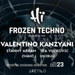 FROZEN TECHNO / Boiler Room Vibe / Stanny Abram (23.12.2023) Hrastnik / SLOVENIA