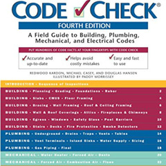 [DOWNLOAD] PDF 💛 Code Check: A Field Guide to Building a Safe House (Code Check: An
