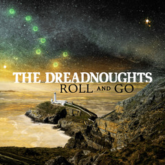 The dreadnoughts