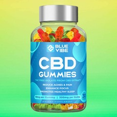Blue Vibe CBD Gummies Legit Or Another Advertised SCAM?