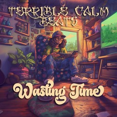 Wasting Time