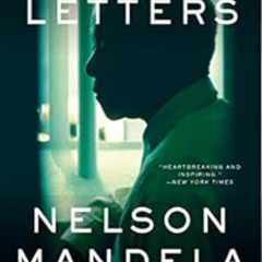 [ACCESS] PDF 🖋️ Prison Letters by Nelson Mandela,Sahm Venter,Zamaswazi Dlamini-Mande