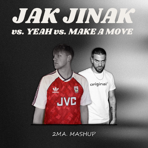 EKTOR vs. USHER vs. REAPER - JAK JINAK vs. YEAH vs. MAKE A MOVE (2MA. mashup)