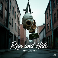 RUN and Hide